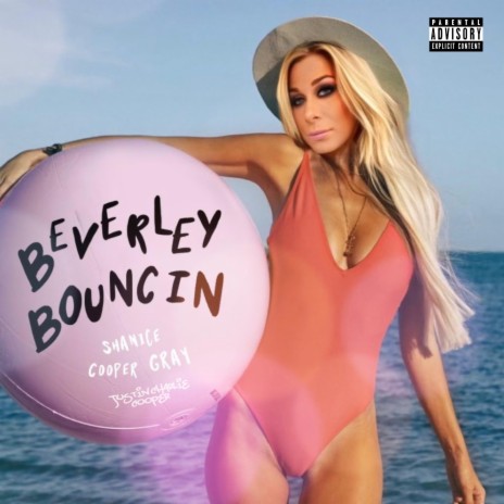 Beverley Bouncin' ft. Justin Charlie Cooper | Boomplay Music