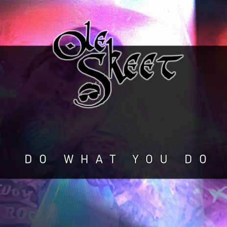 Do What You Do | Boomplay Music