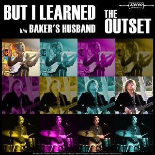 But I Learned / Baker's Husband