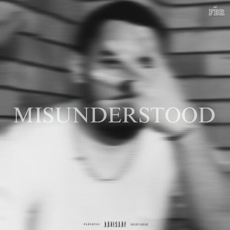 Misunderstood | Boomplay Music