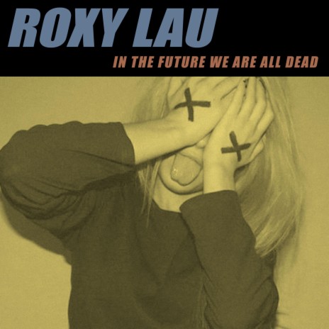 In The Future We Are All Dead | Boomplay Music