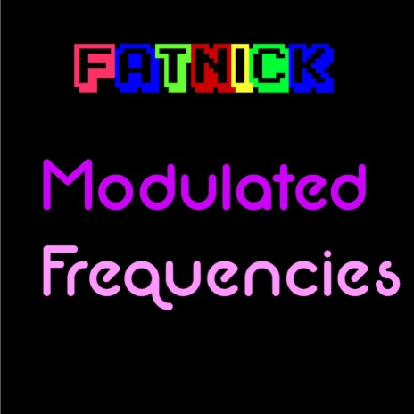 Modulated Frequencies ((Single))