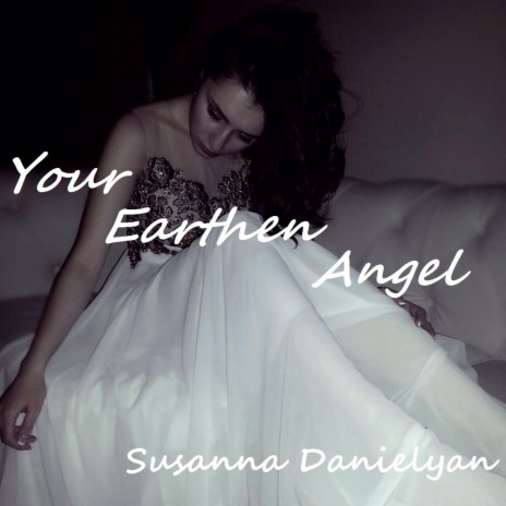 Your Earthen Angel | Boomplay Music