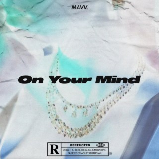 On Your Mind (Versions)