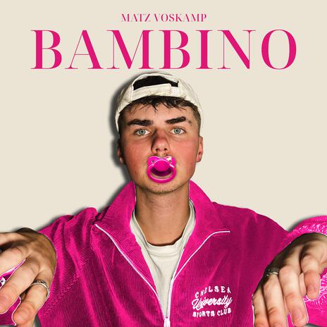 Bambino | Boomplay Music