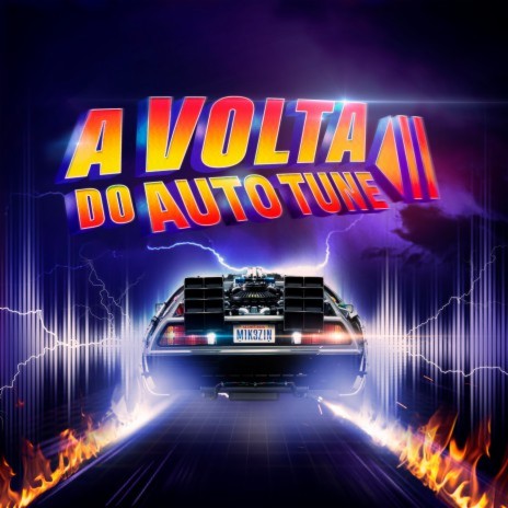 A Volta Do Auto Tune ft. CHIOCKI & Mikezin