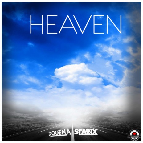 Heaven (Radio Edit) ft. Starix