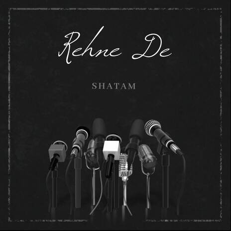 Rehne de | Boomplay Music