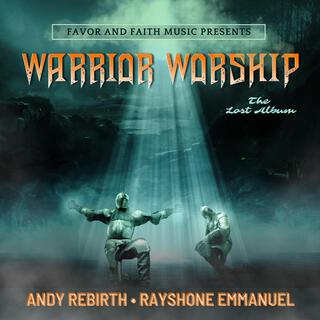 WARRIOR WORSHIP : THE LOST ALBUM