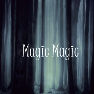 Magic Magic