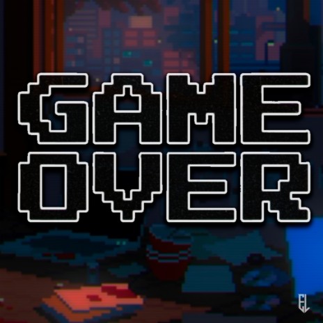 Game Over | Boomplay Music