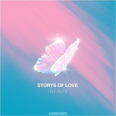 Storys of Love | Boomplay Music