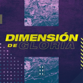 Dimensión de Gloria lyrics | Boomplay Music