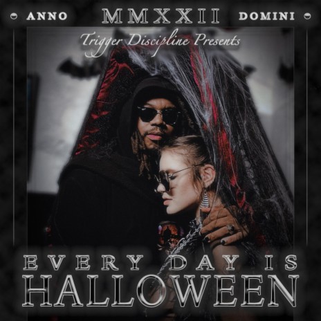 Every Day Is Halloween | Boomplay Music