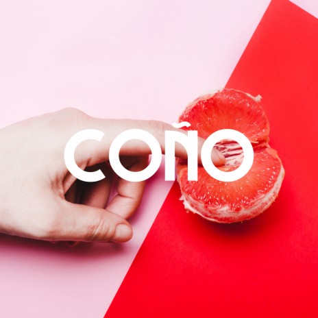 Coño | Boomplay Music