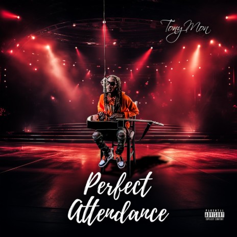 Perfect Attendance (Acoustic Version) | Boomplay Music