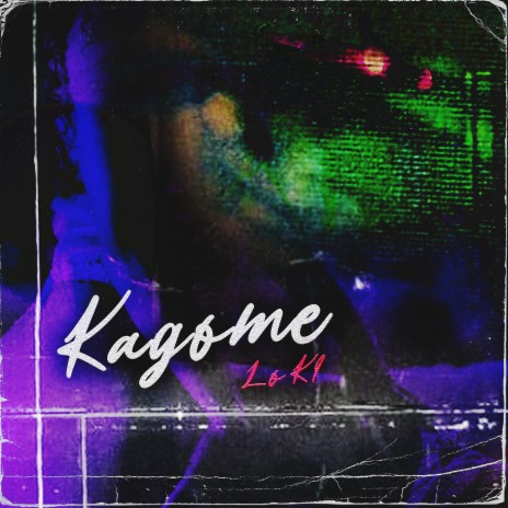 Kagome | Boomplay Music