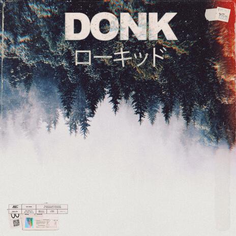 Donk | Boomplay Music