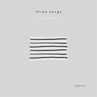 Three Songs For Piano