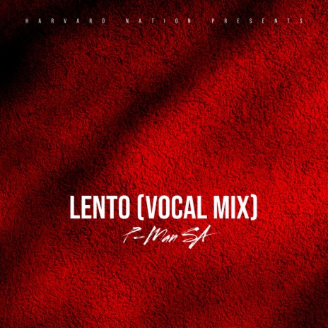 Lento (Vocal Mix)