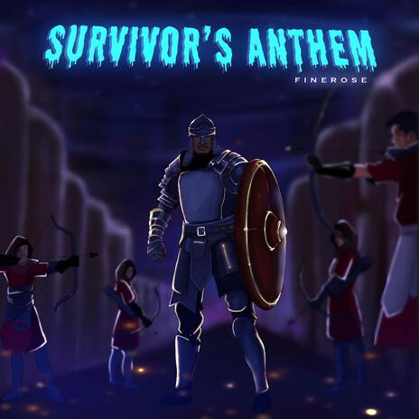 Survivor's Anthem | Boomplay Music