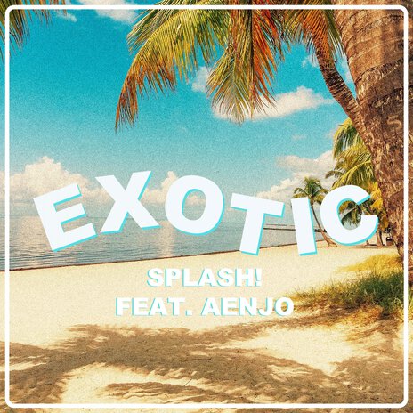 Exotic ft. Aenjo | Boomplay Music