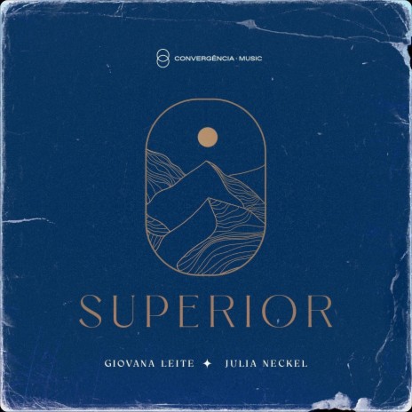 Superior ft. Giovana Leite & Júlia Neckel | Boomplay Music