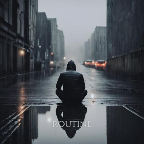 Routine | Boomplay Music