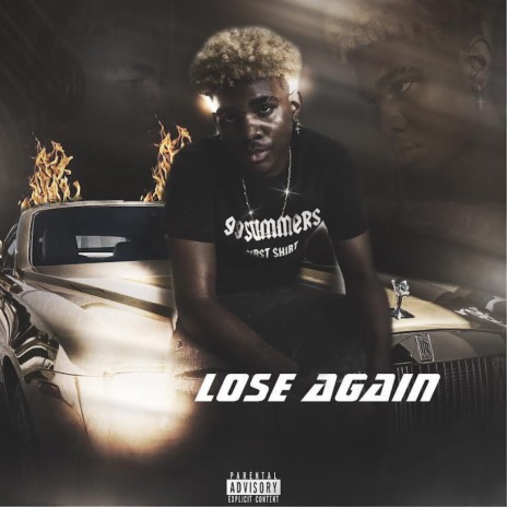 Lose Again | Boomplay Music