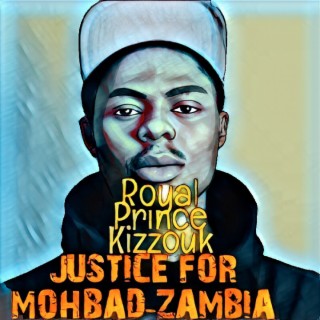 Justice for Mohbad-Zambia lyrics | Boomplay Music