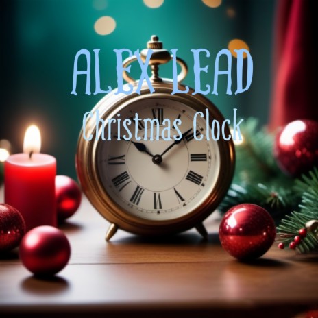 Christmas Clock | Boomplay Music