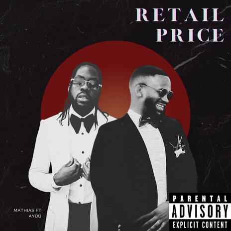 Retail Price ft. Ayüü | Boomplay Music