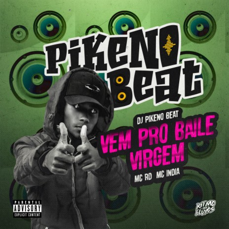 VEM PRO BAILE VIRGEM ft. Mc Rd & Mc India | Boomplay Music