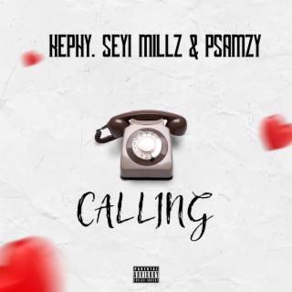 Calling ft. Seyi Millz & boiKael lyrics | Boomplay Music