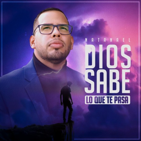 Dios Sabe Lo Que Te Pasa | Boomplay Music