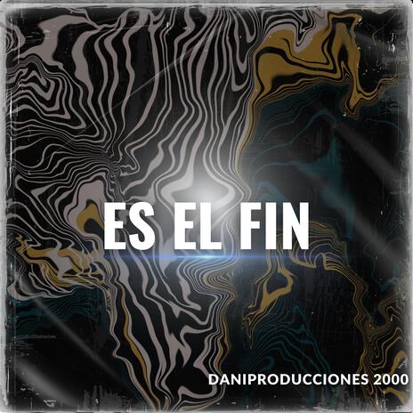 ES EL FIN