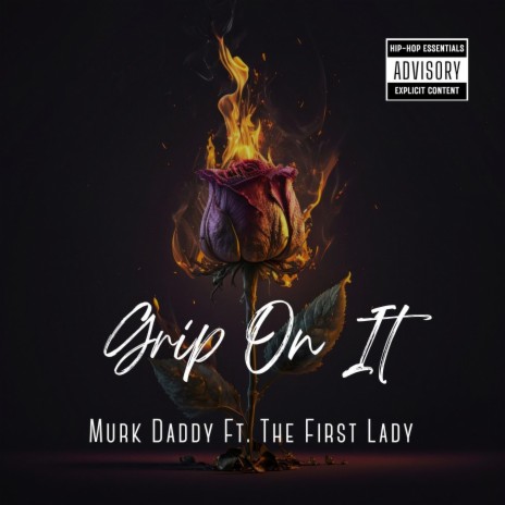 Grip On It (feat. The First Lady) | Boomplay Music