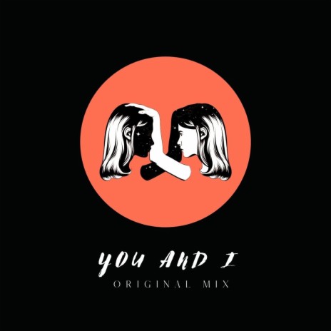 You and I ft. Keaten Carvalho | Boomplay Music