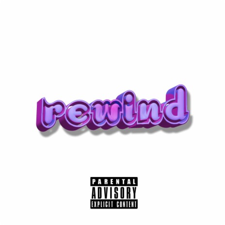 Rewind ft. Tyjo | Boomplay Music