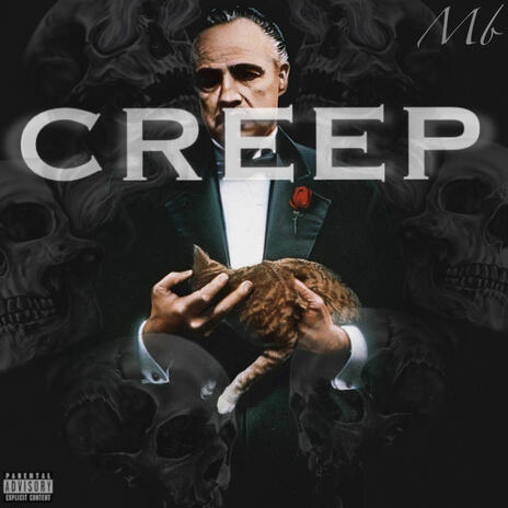 Creep ft. E2 | Boomplay Music