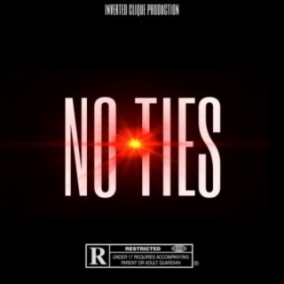 No Ties