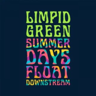 Summer Days Float Downstream