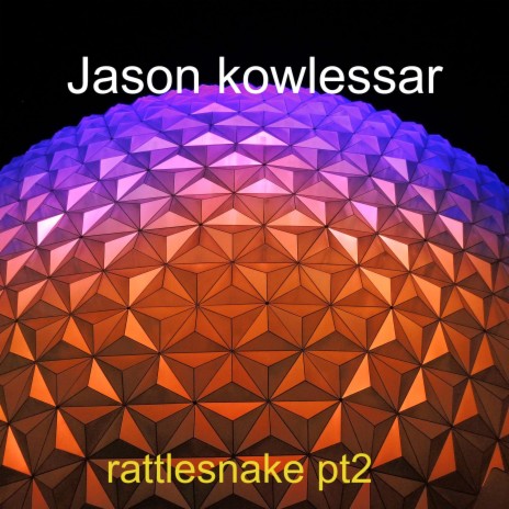 Rattlesnake Pt. 2 | Boomplay Music