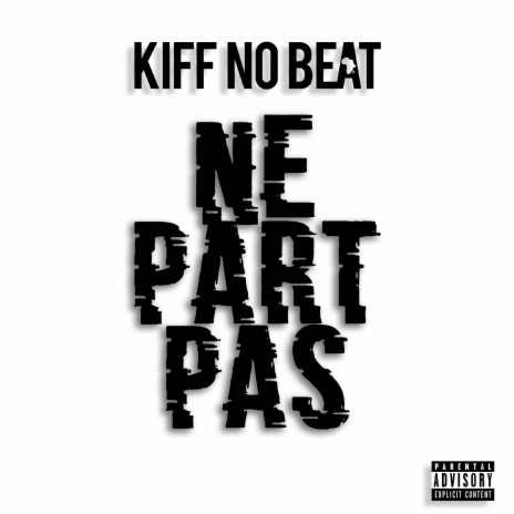 Ne part pas | Boomplay Music