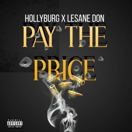Pay the Price ft. Lesane Don | Boomplay Music