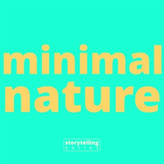 Minimal Nature