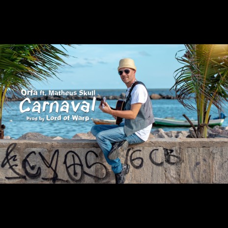 Carnaval ft. Matheus Skull | Boomplay Music