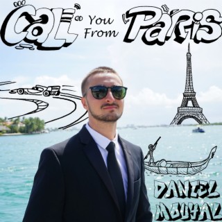 Call You From Paris