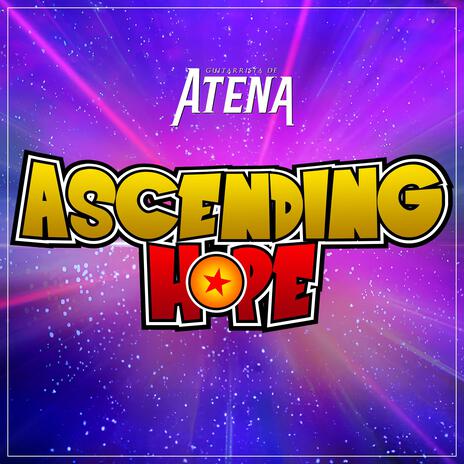 Ascending Hope (From Dragon Ball Sparking! ZERO) | Boomplay Music