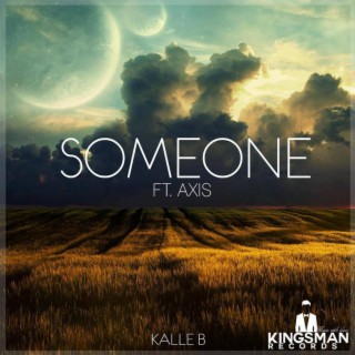 Someone (feat. Axis)